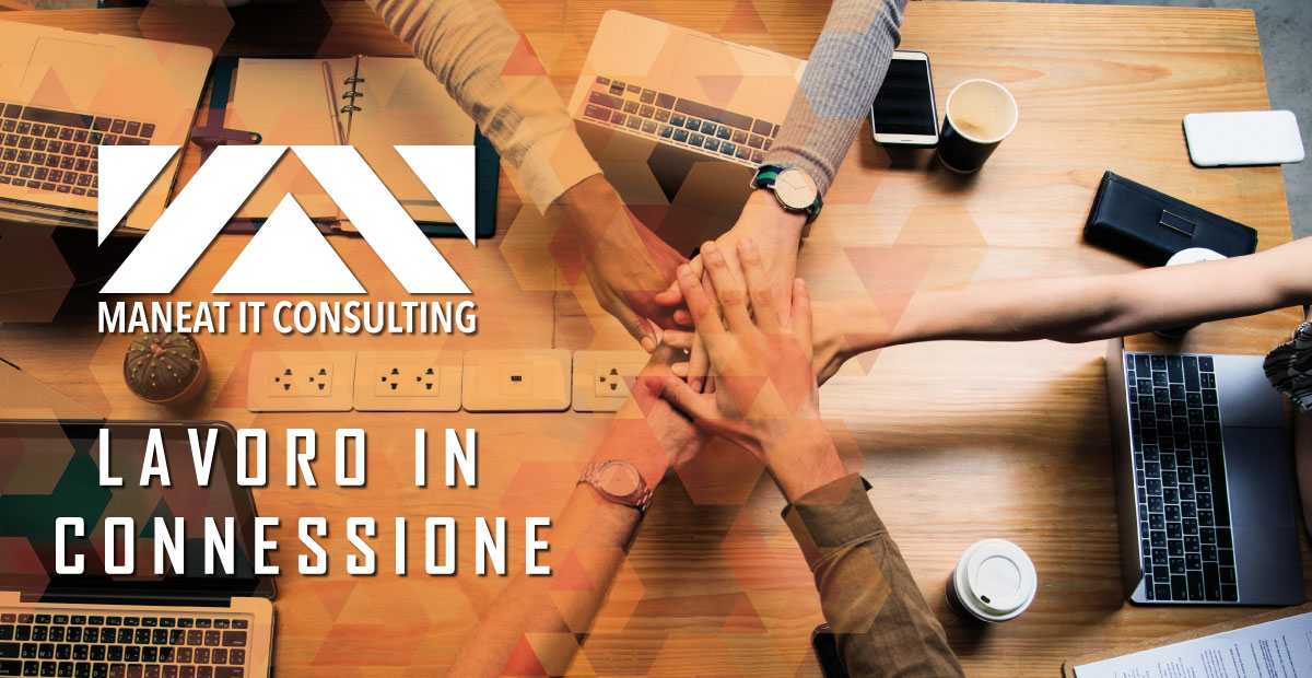 FORMAZIONE, INNOVAZIONE, VALORE DEL CAPITALE UMANO: LA SFIDA DI “MANEAT IT CONSULTING”