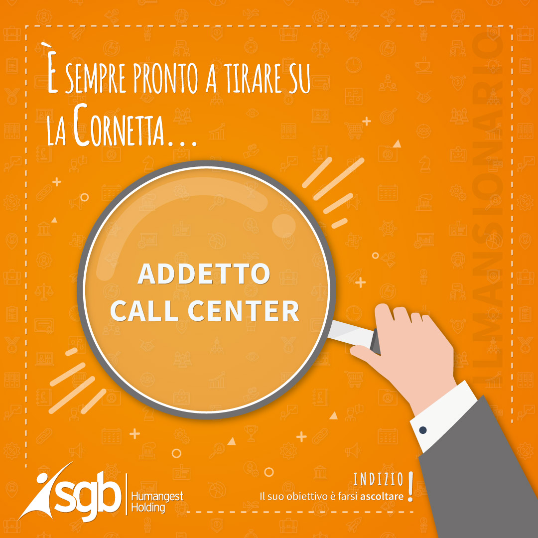 INSPIRATIONAL MONDAY | ADDETTO CALL CENTER