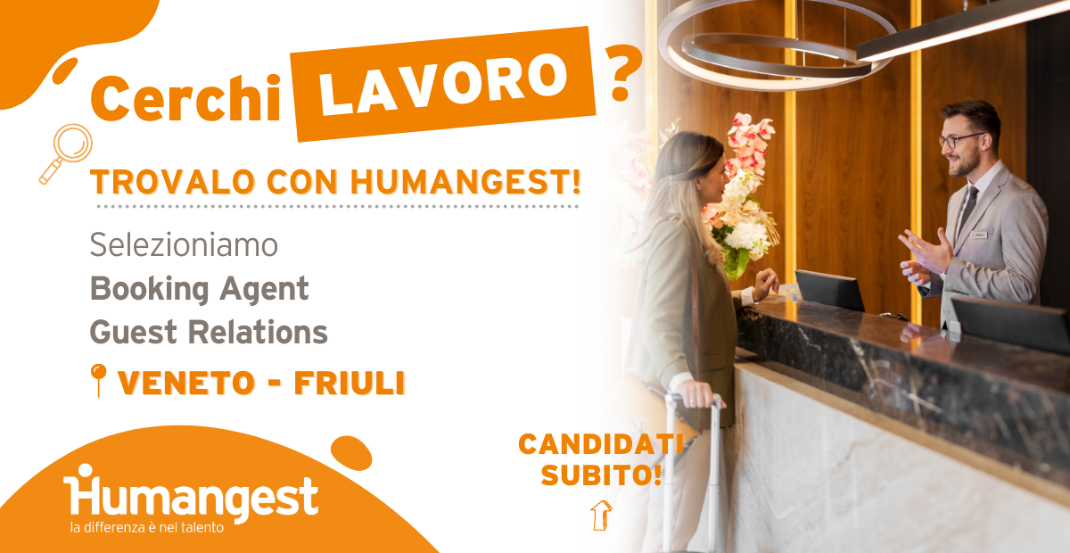 Selezioniamo Addetti all’Hotellerie in Veneto e Friuli Venezia Giulia
