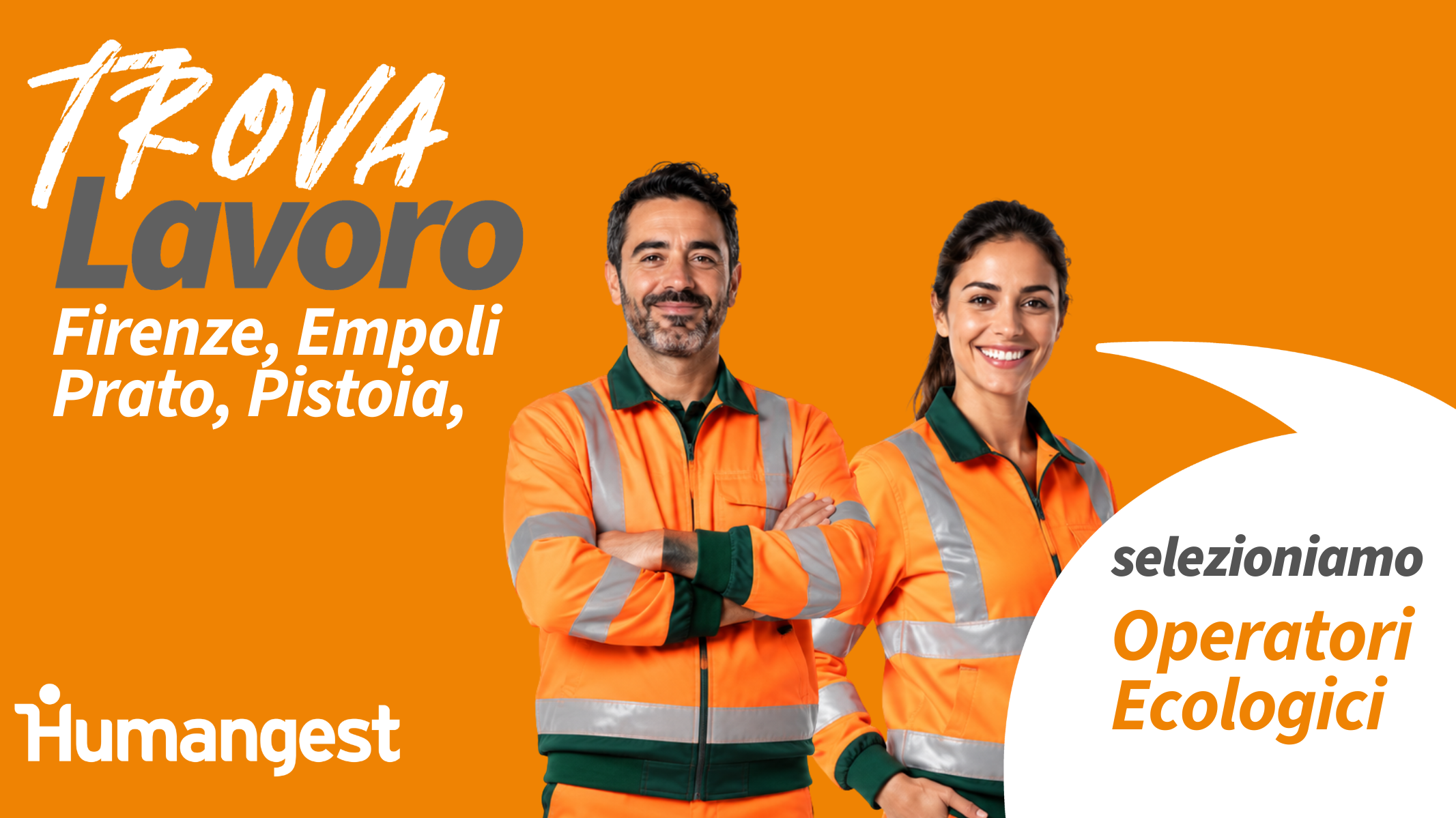 Lavora come operatore ecologico!